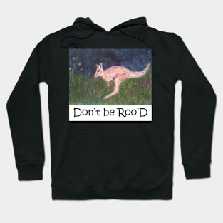 Don't be Roo'D Hoodie